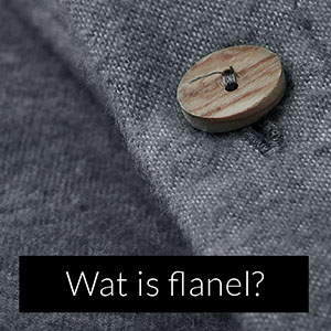 Wat is flanel?